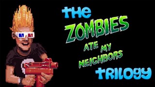 Slopes Game Room - The Zombies Ate My Neighbors Trilogy